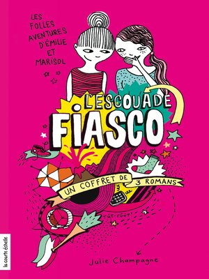 cover image of Coffret Escouade Fiasco, tomes 1, 2 et 3